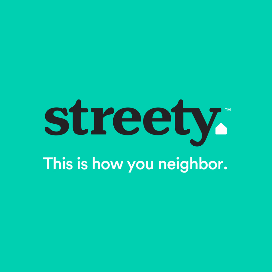 The Streety wordmark, lowercase and ending in a period, with the dot on the y drawn as a house, above the tagline This is how you neighbor